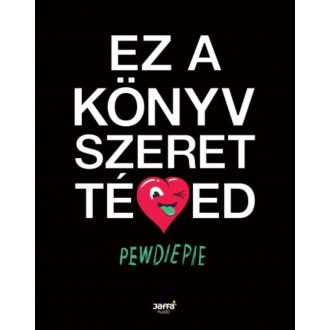 Ez a könyv szeret téged (Pewdiepie)