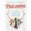 Vad paleo /A tenger gyümölcseitől a vadételekig (Mezei Elmira)