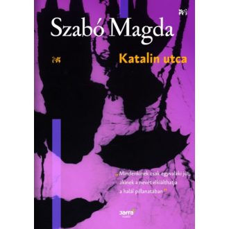 Katalin utca (Szabó Magda)