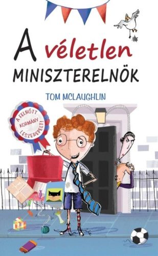 A véletlen miniszterelnök (Tom Mclaughlin)