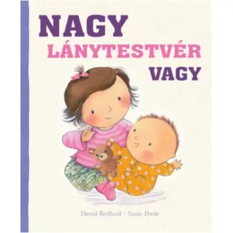 Nagy lánytestvér vagy (Válogatás)