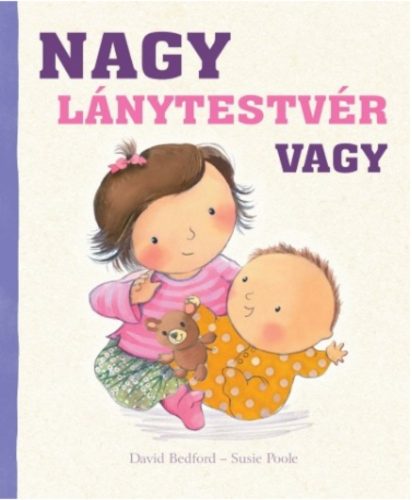 Nagy lánytestvér vagy (Válogatás)