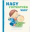 Nagy fiútestvér vagy (Válogatás)