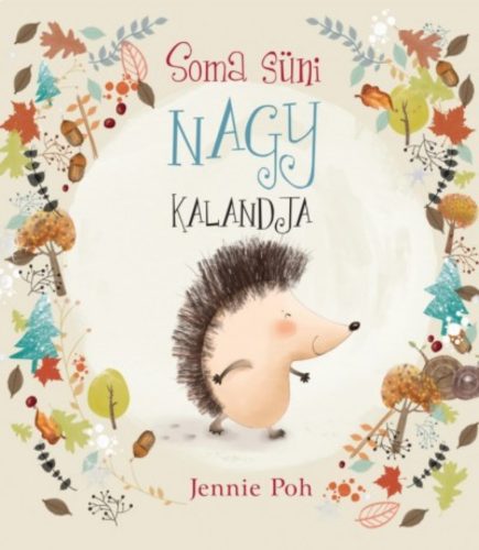 Soma Süni nagy kalandja (Jennie Poh)