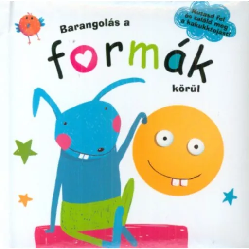 Barangolás a formák körül /Kutasd fel és találd meg a kakukktojást! (Lapozó)