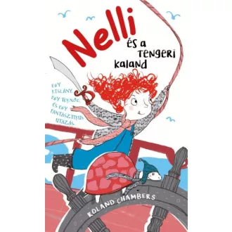 Nelli és a tengeri kaland (Roland Chambers)
