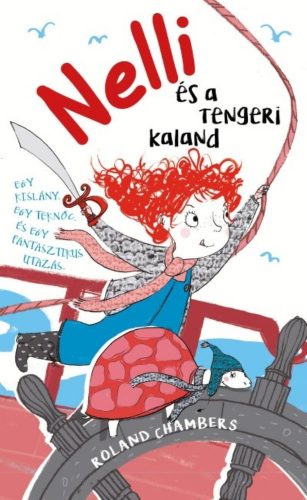 Nelli és a tengeri kaland (Roland Chambers)