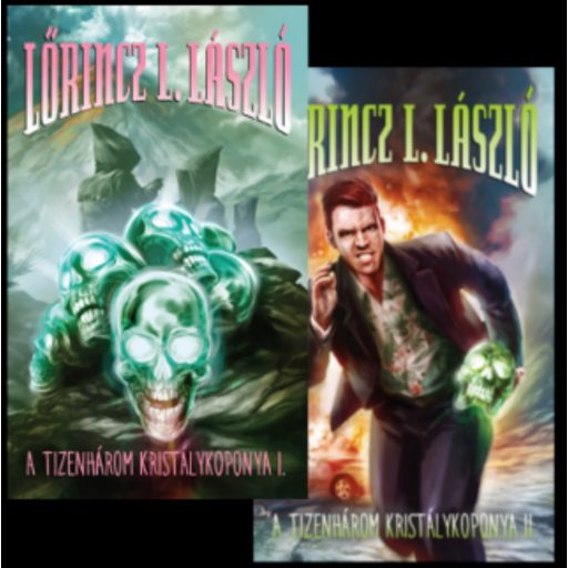 A tizenhárom kristálykoponya I-II. - Lőrincz L. László