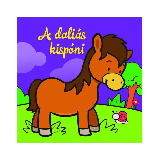 A daliás kispóni - Állati kalandok - Szivacskönyv