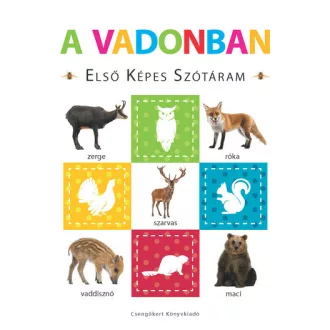 A vadonban - Első képes szótáram - Szivacskönyv