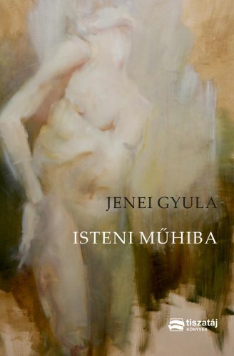 Isteni műhiba - Jenei Gyula