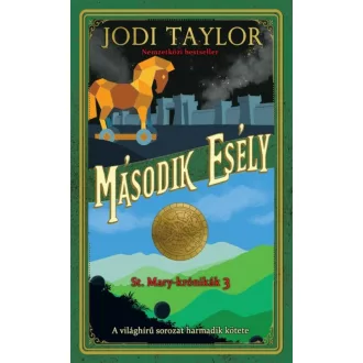 Második esély /St. Mary-krónikák 3. (Jodi Taylor)
