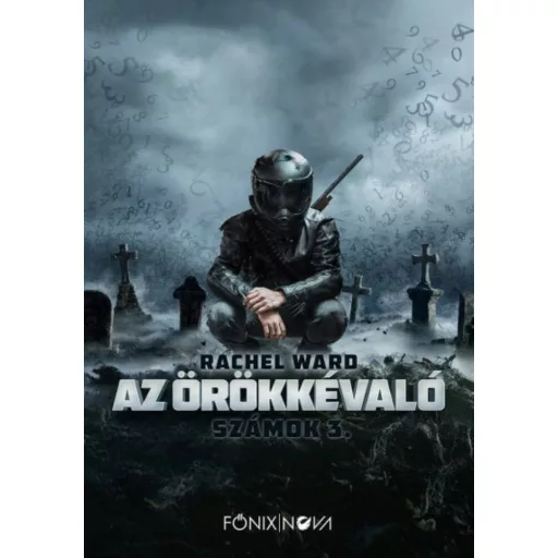 Az örökkévaló - Számok 3. (Rachel Ward)