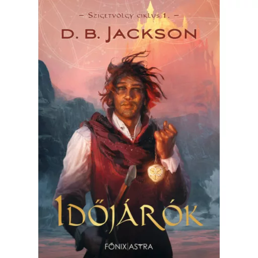 Időjárók - Szigetvölgy ciklus 1. (D. B. Jackson)