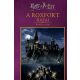 Harry Potter: A Roxfort házai - képes kalauz (Képes Kalauz)