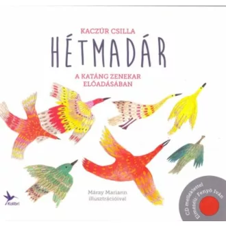 Hétmadár (CD melléklettel)