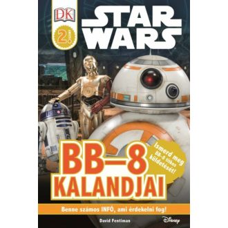 Star Wars: BB-8 kalandjai /Olvasókönyv 2. szint (David Fentiman)