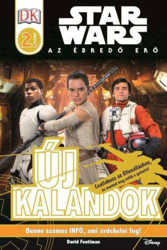 Star Wars: Új kalandok /Olvasókönyv 2. szint (David Fentiman)