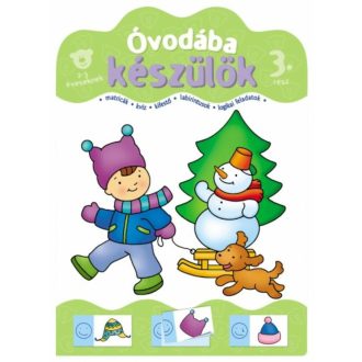 Óvodába készülök 3. /2-3 éveseknek (Foglalkoztató)