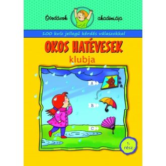Okos hatévesek klubja 1. rész - Óvodások akadémiája /100 kvíz jellegű kérdés válaszokkal (Fogla