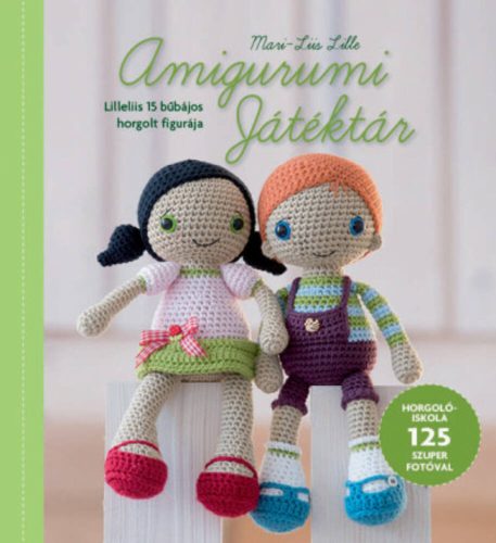 Amigurumi Játéktár - Mari-Liis Lille