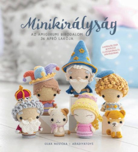 Minikirályság - Olka Novicka