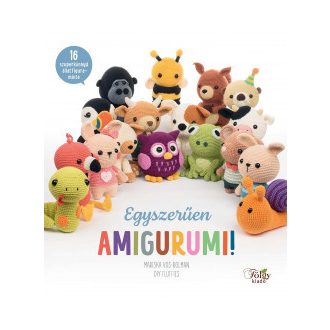Egyszerűen amigurumi! - Mariska Vos-Bolman
