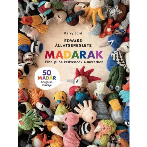 Edward állatsereglete - Madarak - Kerry Lord
