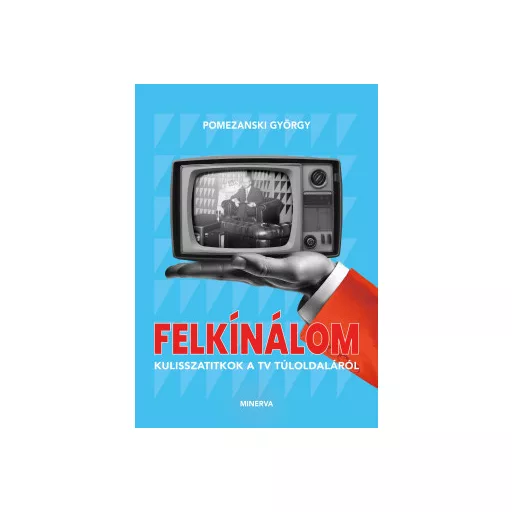 Felkínálom - Pomezanski György