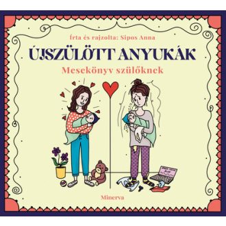 Újszülött anyukák - Sipos Anna