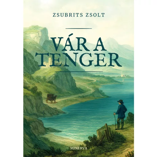 Vár a tenger - Zsubrits Zsolt