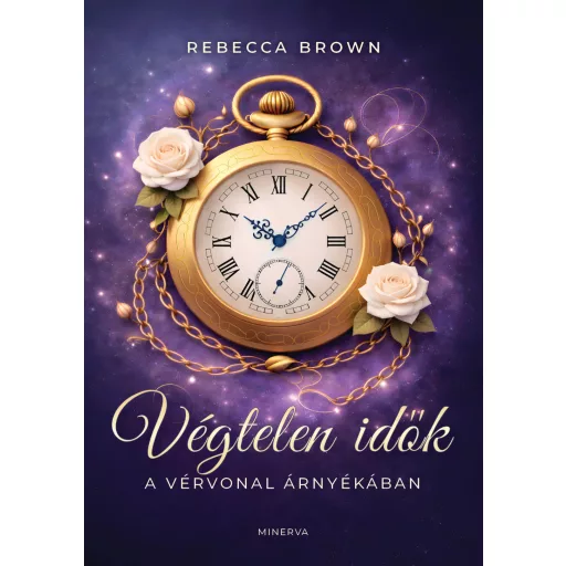 Végtelen idők 1. - A vérvonal árnyékában - Rebecca Brown