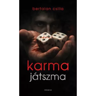 Karmajátszma - Bertalan Csilla