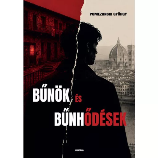Bűnök és bűnhődések - Pomezanski György