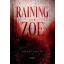 Raining for Zoe - Tollay Aletta