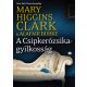 A Csipkerózsika-gyilkosság /A gyanú árnyékában sorozat 4. (Mary Higgins Clark)