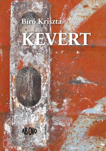 Kevert - Bíró Kriszta