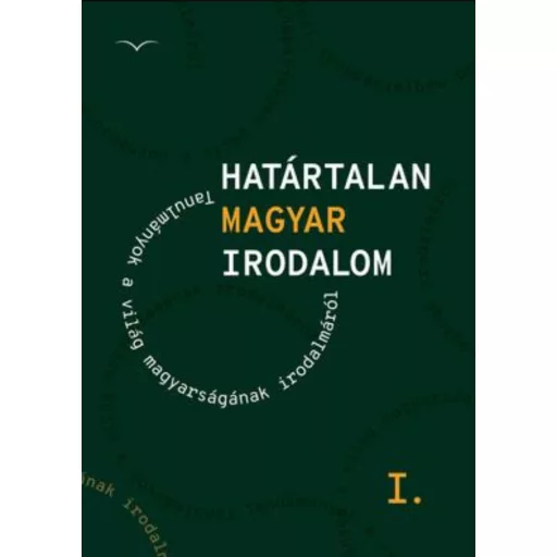 Határtalan magyar irodalom 1.