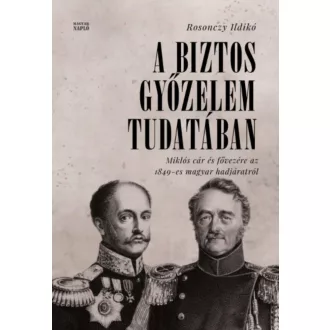A biztos győzelem tudatában - Rosonczy Ildikó