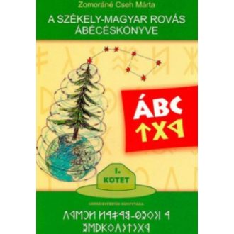 A székely-magyar rovás ábécéskönyve