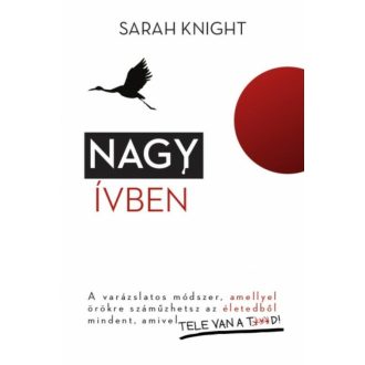 Nagy ívben - Sarah Knight