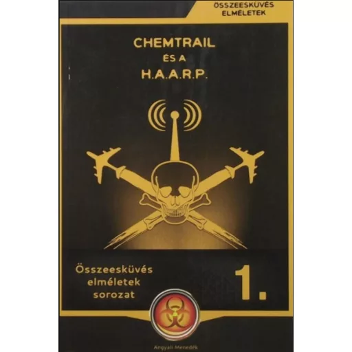 A chemtrail és a HAARP