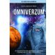 Omniverzum - Transzdimenzionális intelligencia, időutazás, a túlvilági élet és a Mars titkos kolóniái - Alfred Lambremont Webre