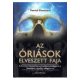 Az óriások elveszett faja - Patrick Chouinard