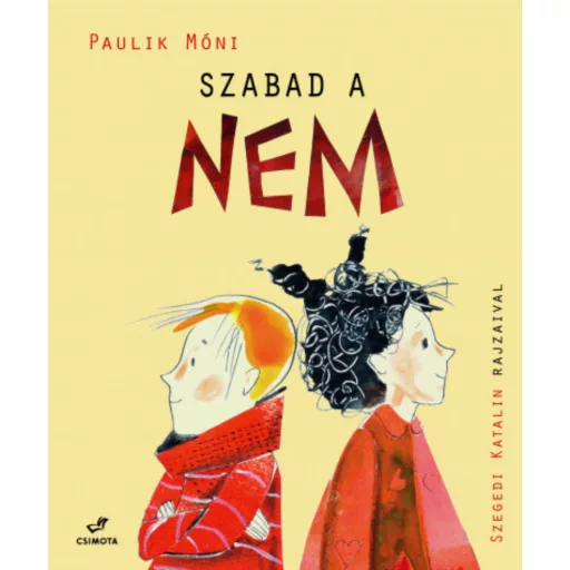Szabad a NEM - Paulik Móni