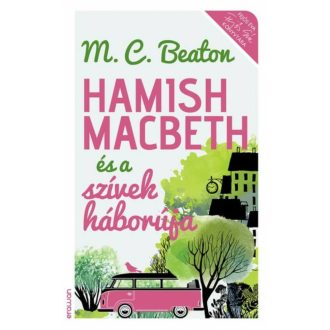 Hamish Macbeth és a szívek háborúja (M. C. Beaton)