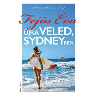 Újra veled, Sydneyben (Fejős Éva)