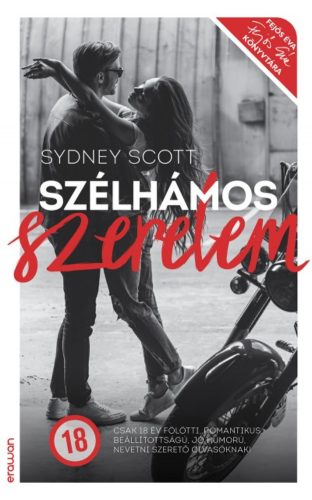 Szélhámos szerelem /Fejős Éva könyvtára (Sydney Scott)