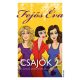 Csajok 2. - Egy kis görög szigeten születik újra a nagy barátság - Fejős Éva