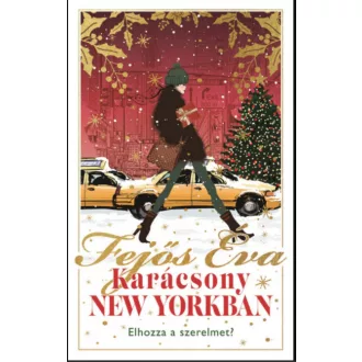   Karácsony New Yorkban (ünnepi limitált kiadás) - Fejős Éva